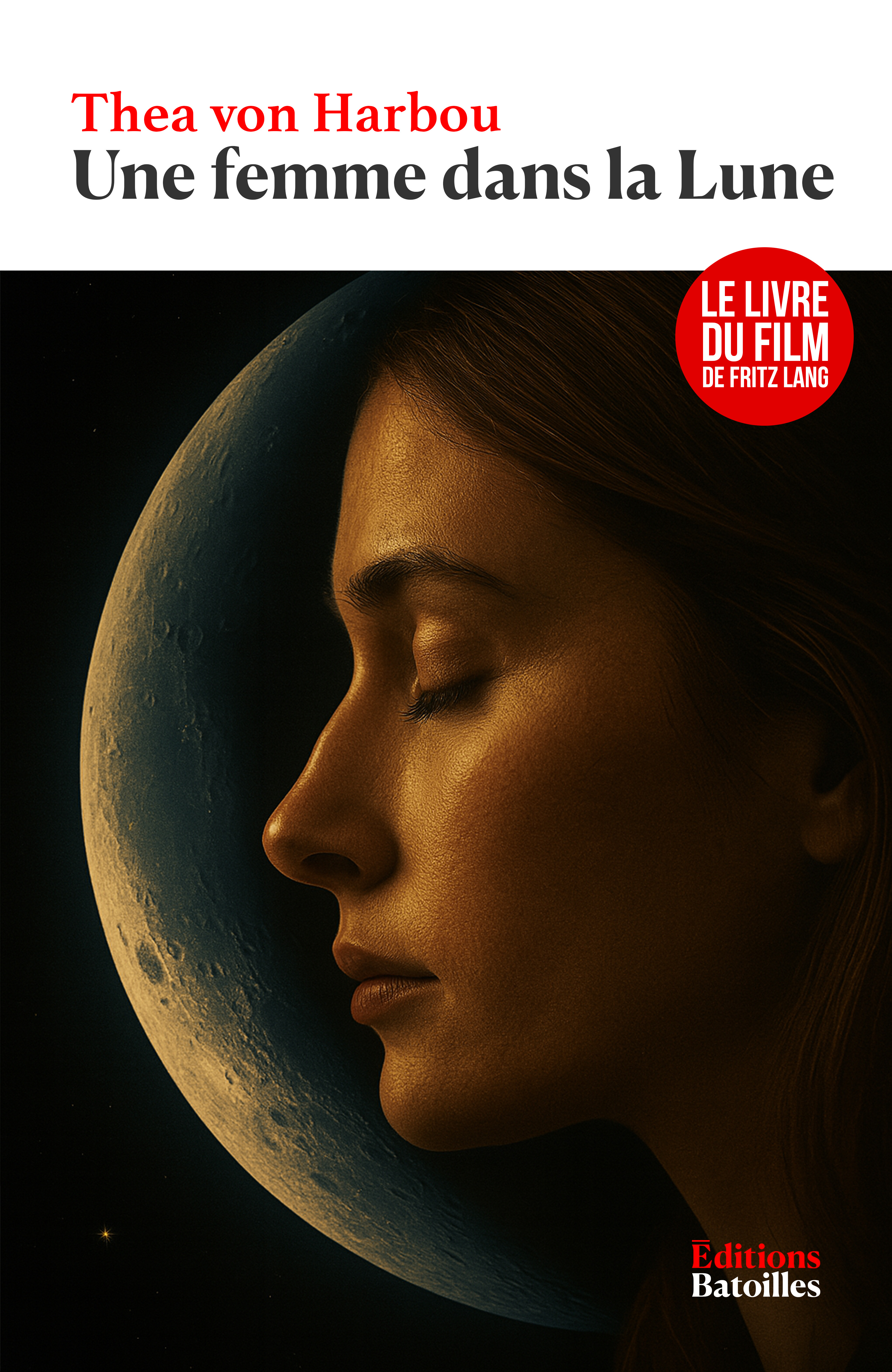 Une femme dans la Lune Éditions Batoilles