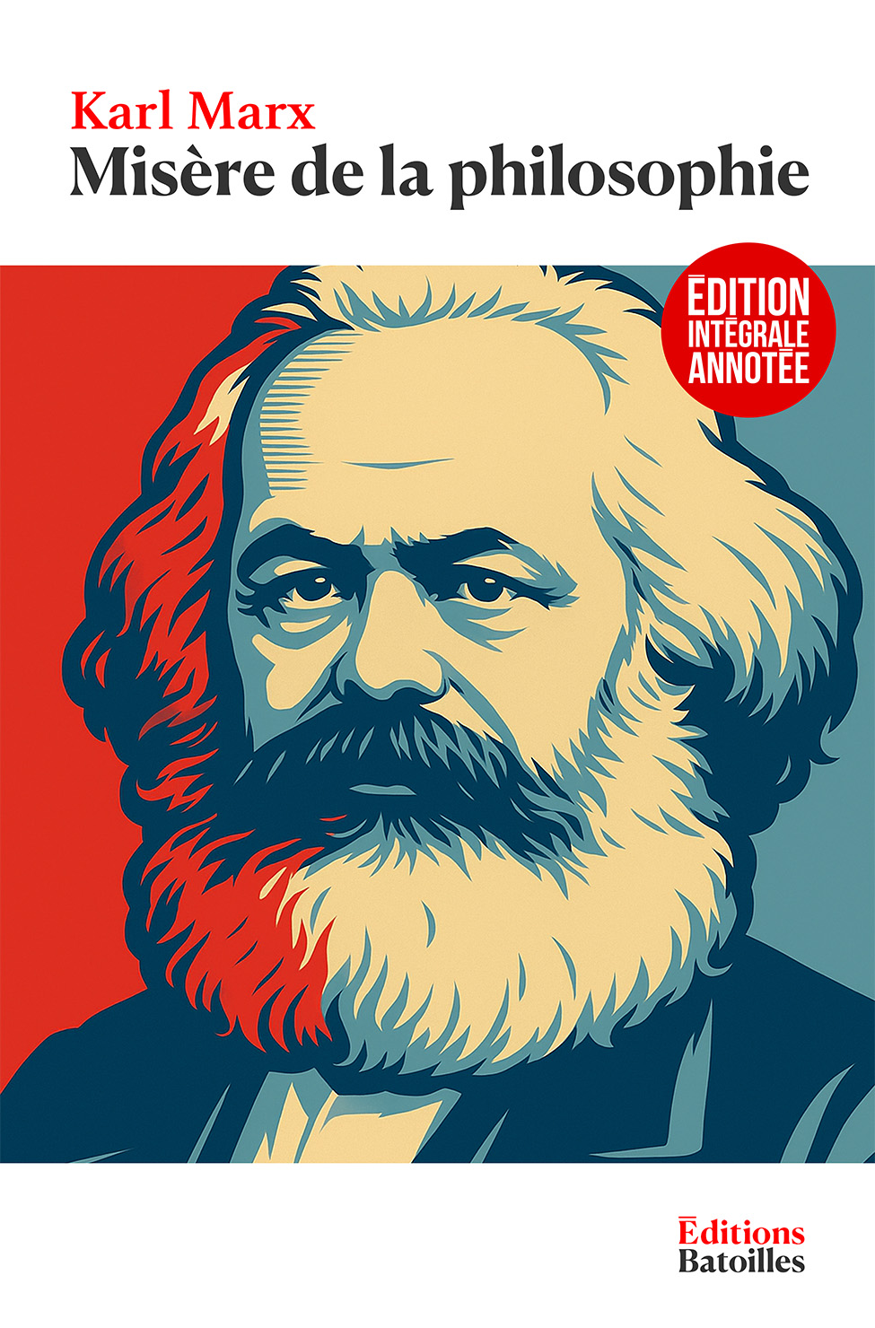 Misère de la philosophie Éditions Batoilles