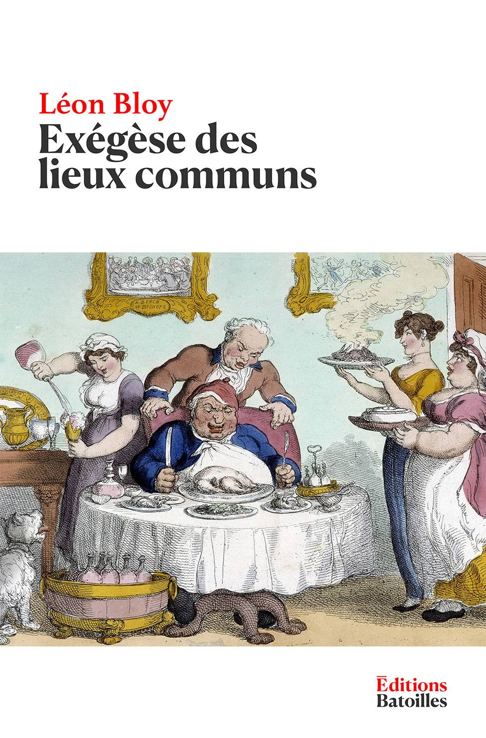 Exégèse des lieux communs Éditions Batoilles