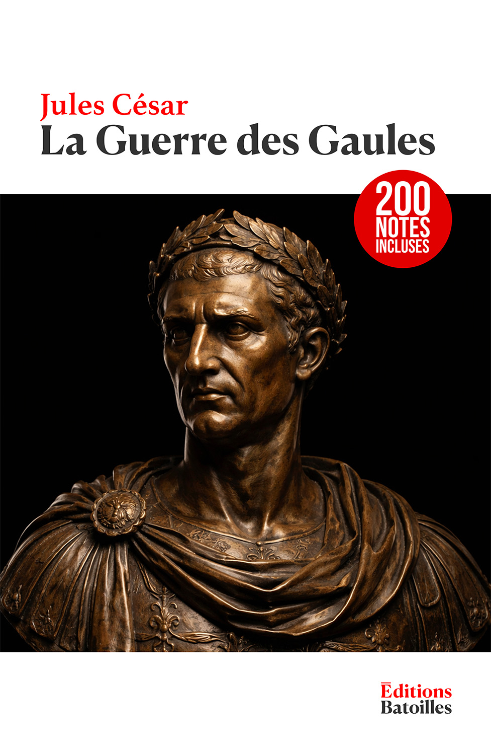 La Guerre des Gaules Éditions Batoilles