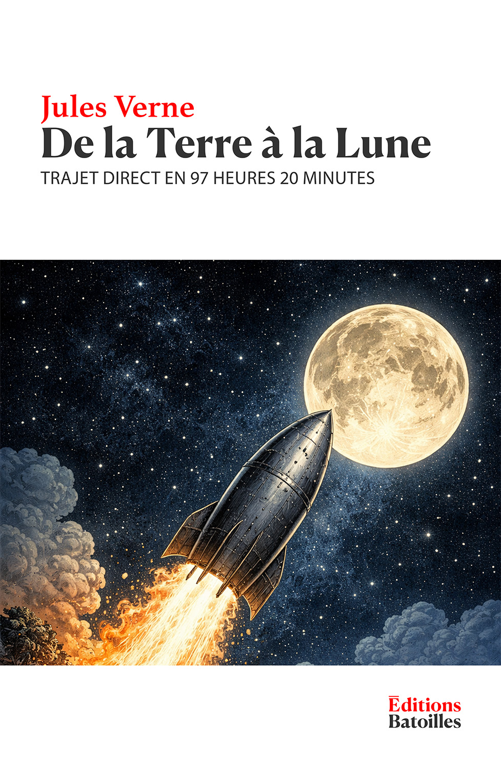 De la Terre à la Lune Éditions Batoilles