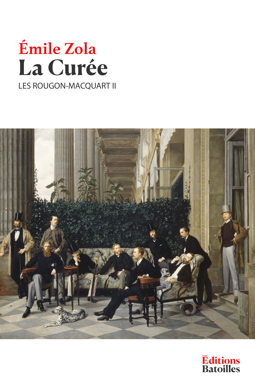 La Curée Les Rougon-Macquart