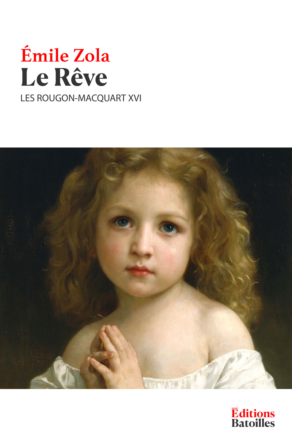 Le Rêve Les Rougon-Macquart