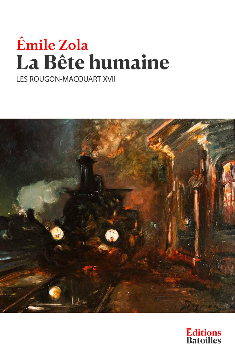 La Bête humaine Les Rougon-Macquart