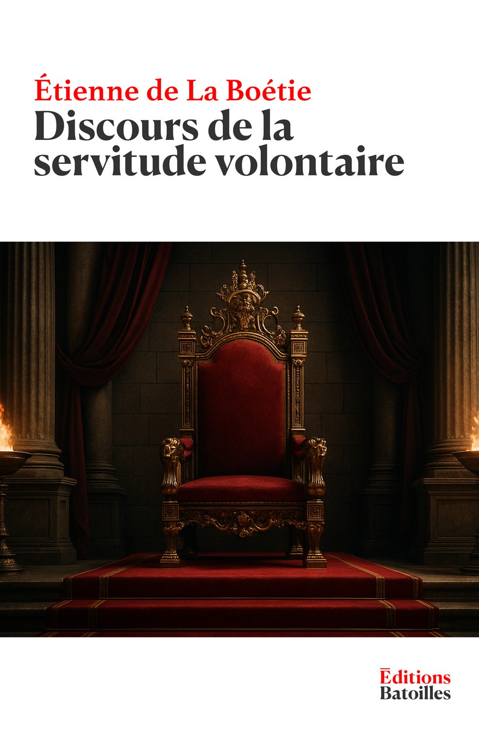 Discours de la servitude volontaire cover Éditions Batoilles