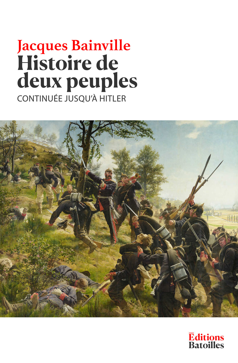 Histoire de deux peuples, continuée jusqu'à Hitler cover Éditions Batoilles