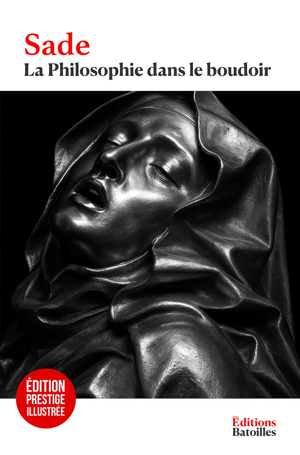 La Philosophie dans le boudoir Éditions Batoilles